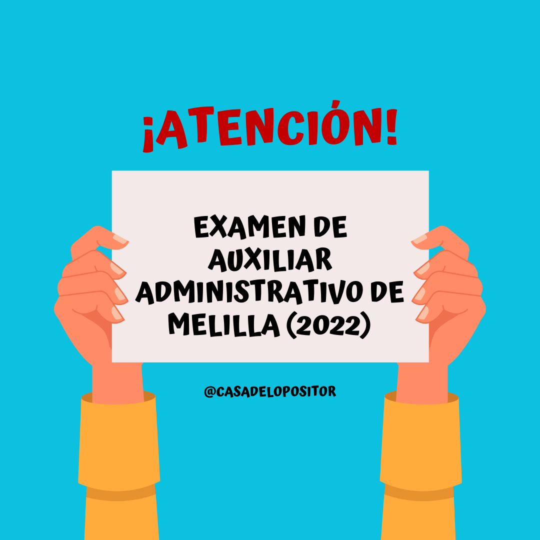 Examen de Auxiliar Administrativo de Melilla